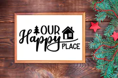 Our Happy Place Sign SVG, Farmhouse Christmas Sign Product Image 3