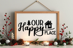 Our Happy Place Sign SVG, Farmhouse Christmas Sign Product Image 4
