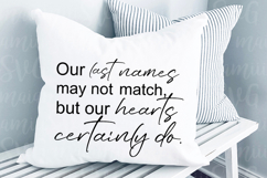 Our Last Names May Not Match but Our... Product Image 2