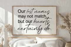Our Last Names May Not Match but Our... Product Image 1