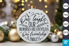 Our Laughs Our Memories Are SVG ,Christmas SVG Design Product Image 1