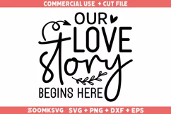 Our love story begins here SVG | Valentine's Day SVG Product Image 1