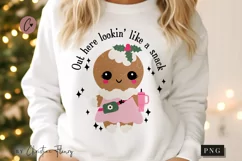 Out Here lookin Like a Snack PNG | Christmas Sublimation Product Image 1