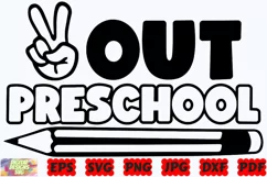Out Preschool SVG | Preschool SVG | School Grade SVG | PNG Product Image 2