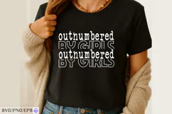 Outnumbered by Girls SVG PNG T-shirt Design Product Image 1