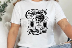 Over Caffeinated Moms Club SVG Product Image 4