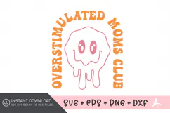 Overstimulated Moms Club SVG, Tired Mom SVG Product Image 1