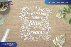 Overthinking is The Killer of Dreams Papercut SVG Product Image 1