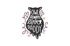 Owl Always Love Daddy SVG Cut File Product Image 1