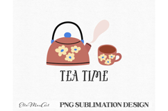 Tea Time, PNG files, Tea PNG, Tea quote PNG Product Image 2