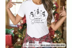 Chillin with my snowmies, Merry Christmas SVG, Christmas SVG Product Image 3