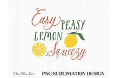 Easy peasy lemon squeezy PNG lemonade PNG Summer PNG Product Image 3