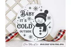 Baby its cold outside SVG, Christmas Round Sign SVG, Door Product Image 1