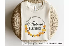 Autumn Blessings Svg, Fall Svg, Autumn Svg, Autumn Quote Product Image 1