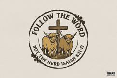 Follow The Word Not The Herd PNG, Isaiah 8:11-13 Bible Product Image 1