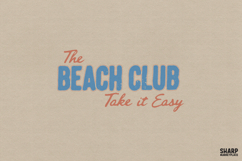 The Beach Club Take It Easy Retro Summer Typography Product Image 1