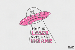 Hop In Loser We're Going Insane PNG, Trendy PNG, Shirt PNG, Product Image 1