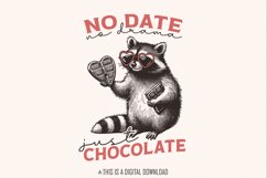 No Date Just Chocolate PNG, Raccoon Valentine Sublimation, Product Image 1
