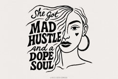 Mad Hustle and Dope Soul png, Woman png, Empowered Women, Product Image 1
