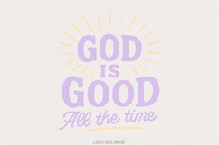 God Is Good All The Time PNG, Christian Quote Shirt, Product Image 1