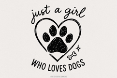 Just a Girl Who Loves Dogs PNG, Dog Lover Digital Design, Product Image 1