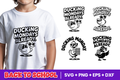 Ducking Mondays Already School SVG PNG Product Image 1