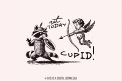 Not Today Cupid Png, Funny Feral Raccoon Valentines Day Product Image 1