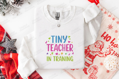 Tiny Teacher In Training SVG Future Educator School Cut File Product Image 3