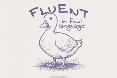 Fluent in Fowl Language PNG, Funny Duck png, Farm Life png, Product Image 1