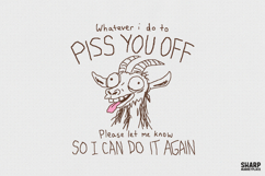 Whatever I Do To Piss You Off Please Let Me Know So I Can Product Image 1