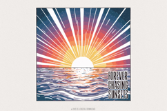 Forever Chasing Sunsets PNG, Summer Vibes PNG, Retro Summer Product Image 1