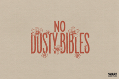 No Dusty Bibles, Floral Christian PNG, Bible Verse Product Image 1
