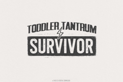 Toddler Tantrum Survivor PNG, Funny Mom PNG DTG Shirt Product Image 1