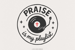 Praise Is My Playlist PNG, Christian Music Shirt Digital Product Image 1