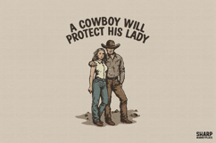 A Cowboy Will Protect His Lady, Western PNG, Cowboy PNG, Product Image 1