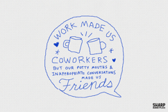 Work Made Us Coworkers But Our Potty Mouths &amp; Inappropriate Product Image 1