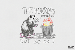 The Horrors Persist But So Do I, PNG Designs For Funny Product Image 1