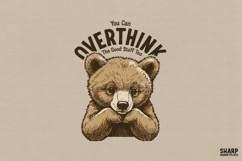 You Can Overthink The Good Stuff Too, Trendy PNG Shirt Product Image 1