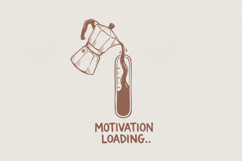 Motivation Loading PNG Coffee Design, Funny Morning Shirt, Product Image 1