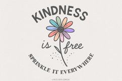 Kindness Is Free PNG, Sprinkle It Everywhere T-Shirt Product Image 1