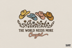 The World Needs More Cowgirl PNG, Western Hat Floral Shirt Product Image 1