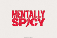 Mentally Spicy PNG, Digital Download, Funny Mental Health Product Image 1
