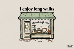 I Enjoy Long Walks Through Thrift Stores PNG, Vintage Product Image 1