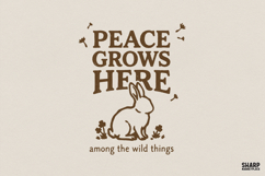 Peace Grows Here PNG, Bunny Nature Shirt Design, Floral Product Image 1
