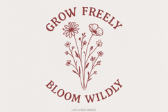 Grow Freely Bloom Wildly PNG, Wildflower PNG, Floral Product Image 1