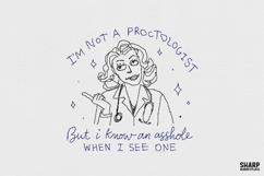 I'm Not A Proctologist But I Know An Asshole When I See Product Image 1