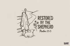 Restored By The Shepherd PNG, Psalm 23:3 Shirt Design, Product Image 1