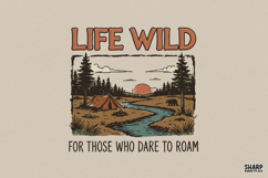 Life Wild For Those Who Dare To Roam, Summer PNG, Trendy Product Image 1