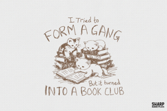 I Tried To Form A Gang But It Turned Into A Book Club Cute Product Image 1