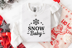 Snow Baby Winter SVG - Snowflake Christmas Sweatshirt Design Product Image 1